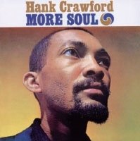 Cover for Hank Crawford · More Soul + the Soul Clinic +1 (CD) [Japan Import edition] (2015)