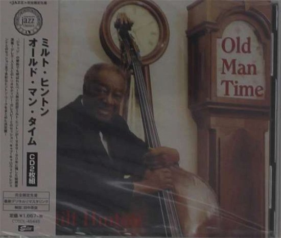 Old Man Time - Milt Hinton - Musik - ULTRA VYBE - 4526180445852 - 18. april 2018