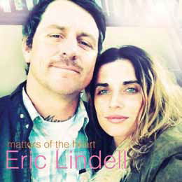 Cover for Eric Lindell · Matters of the Heart (CD) [Japan Import edition] (2018)