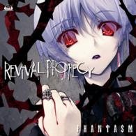 Cover for Phantasm · Phantasm- Revival Prophecy&lt;limited&gt; (CD) [Japan Import edition] (2011)