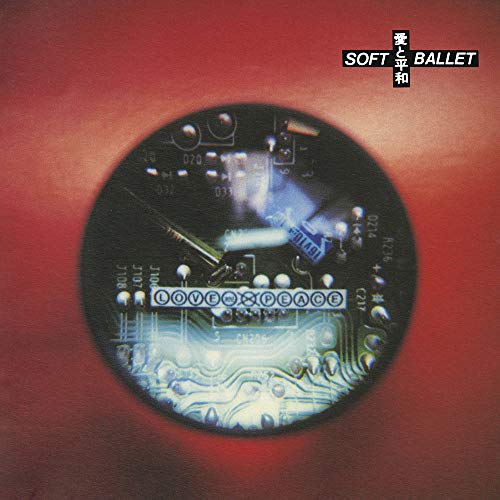 Cover for Soft Ballet · Love &amp; Peace (LP) [Japan Import edition] (2019)