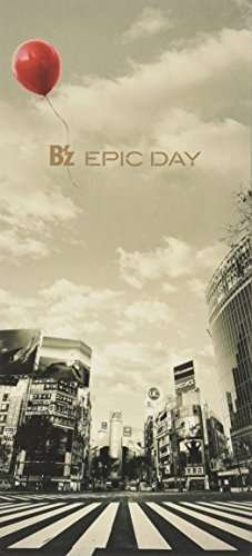 Cover for B'z · Epic Day (CD) (2015)