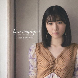 Cover for Risa Ogata · Bon Voyage! -Risa Covers- (CD) [Japan Import edition] (2021)