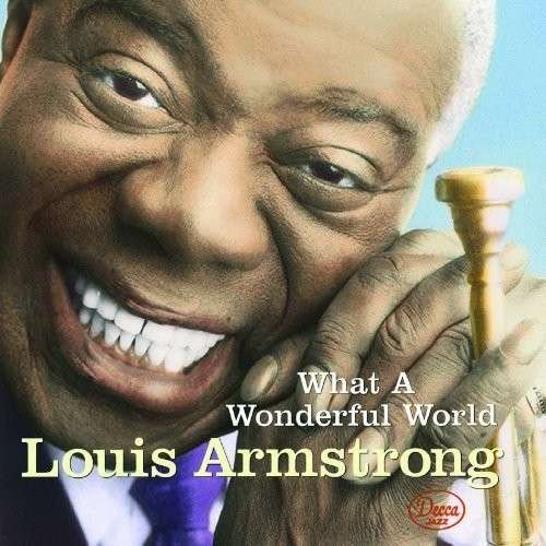 Cover for Louis Armstrong · What A Wonderful World (CD) (2015)