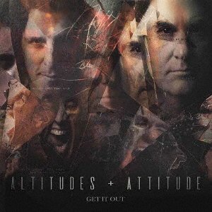Cover for Altitudes &amp; Attitude · Get It Out (CD) (2019)