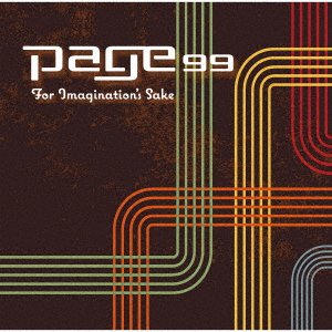 Cover for Page 99 · For Imagination's Sake (CD) [Japan Import edition] (2022)