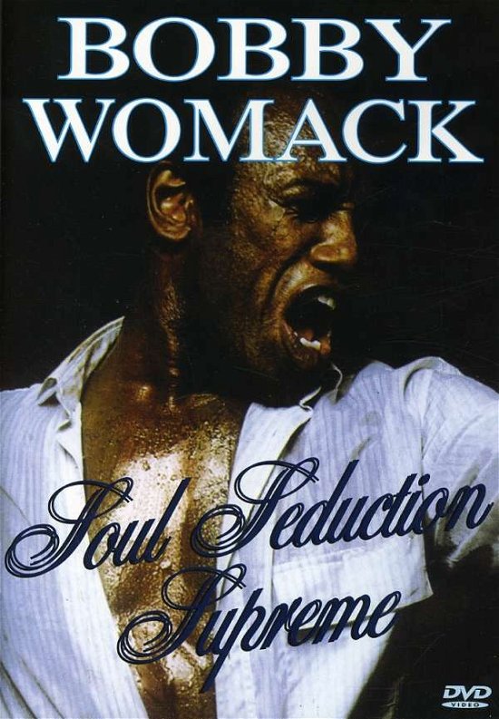 Cover for Womack Bobby · Soul Seduction Supreme (DVD) (2012)
