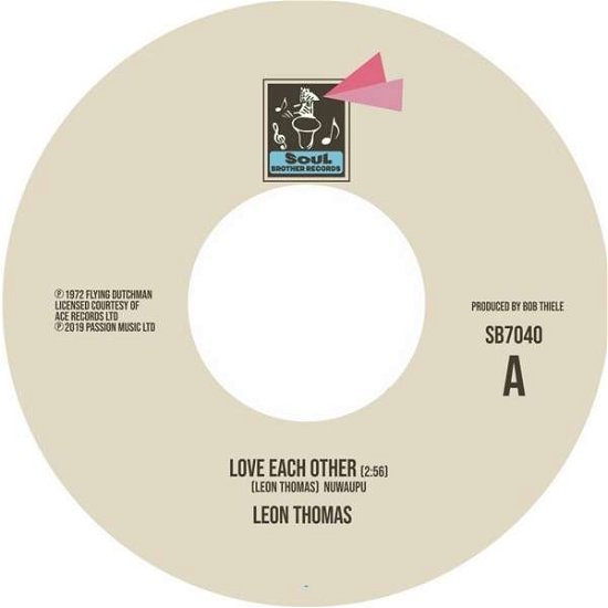 Love Each Other / L.O.V.E - Leon Thomas - Music - SOUL BROTHER RECORDS - 5013993995852 - November 29, 2019
