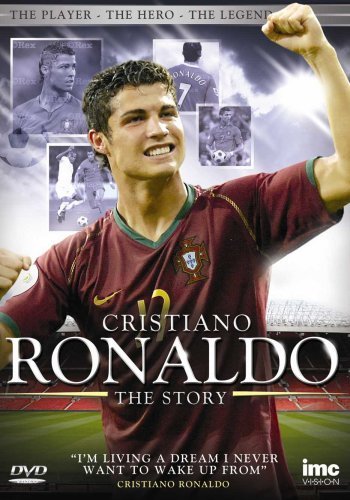 Cristiano Ronaldo - Story - Cristiano Ronaldo - the Story - Elokuva - IMC Vision - 5016641116852 - maanantai 27. lokakuuta 2008
