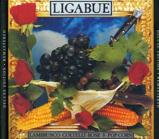 Cover for Ligabue · Lambrusco Coltelli Rose &amp; Pop Corn (CD) [Remastered edition] (2009)