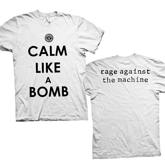 Cover for Rage Against The Machine · Rage Against The Machine Unisex T-Shirt: Calm Like A Bomb (Back Print) (T-shirt) [size S] [White - Unisex edition]