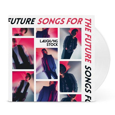 Laughing Stock · Songs for the Future (White Vinyl+cd) (LP) (2023)