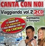 Cover for Aa.vv. · Viaggiando Vol. 2 - Karaoke Cantiamo in (CD) (2009)