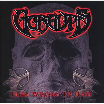 Cover for Gorguts · From Wisdom To Hate (CD) [Reissue edition] (2019)