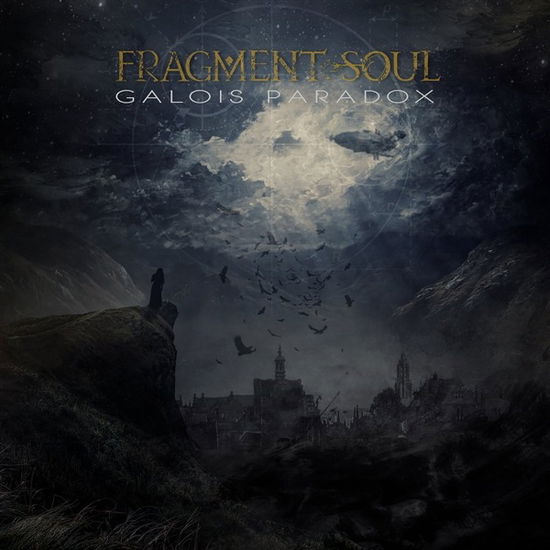 Cover for Fragment Soul · Galois Paradox (CD) (2024)