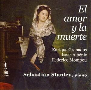 Cover for Granados / Stanley,sebastian · Amor Y La Muerte (CD) (2013)