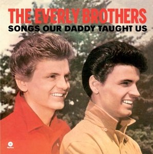 Cover for Everly Brothers · Songs Our Daddy Taught Us (LP) (2015)