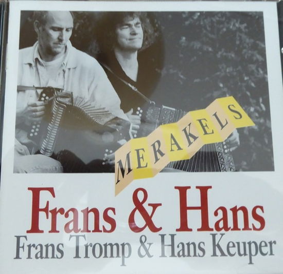 Cover for Keuper &amp; Tromp · Keuper &amp; Tromp - Merakels (CD) (2000)