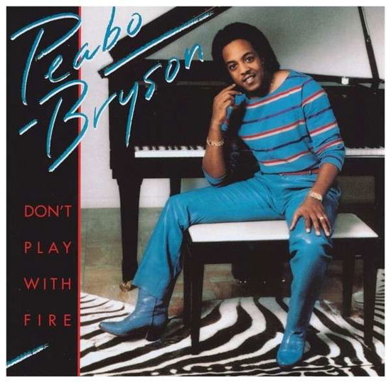 Cover for Peabo Bryson · Dont Play With Fire (CD) (2014)