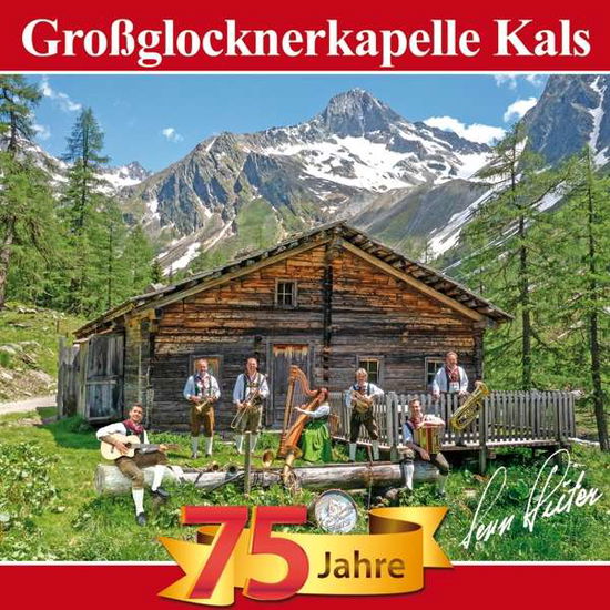 Cover for Gro?glocknerkapelle Kals · 75 Jahre-berge Der Heimat (CD) (2021)
