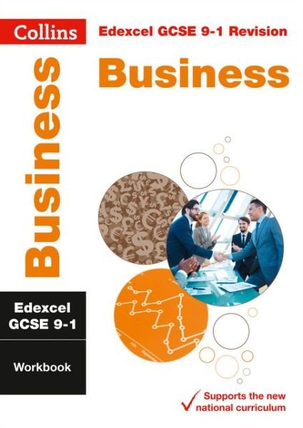 Cover for Collins GCSE · Edexcel GCSE 9-1 Business Workbook: Ideal for the 2025 and 2026 Exams - Collins GCSE Grade 9-1 Revision (Paperback Book) (2018)