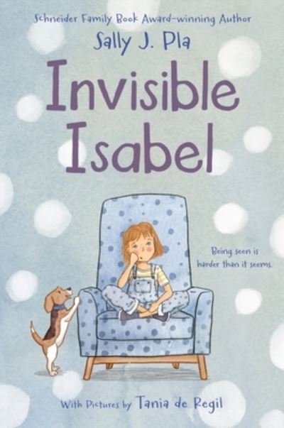 Cover for Sally J. Pla · Invisible Isabel (Book) (2024)