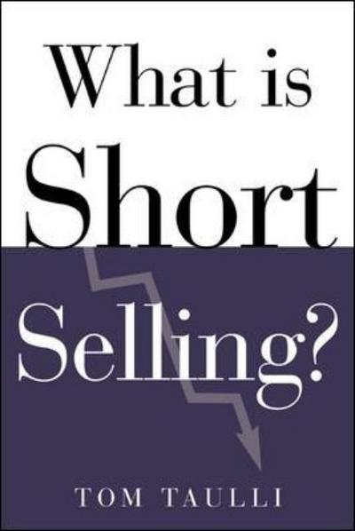 Cover for Tom Taulli · What is Short Selling? (What is the What is . . . Series) (Pocketbok) (2004)
