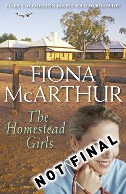 Cover for Fiona McArthur · Homestead Girls (Book) (2016)