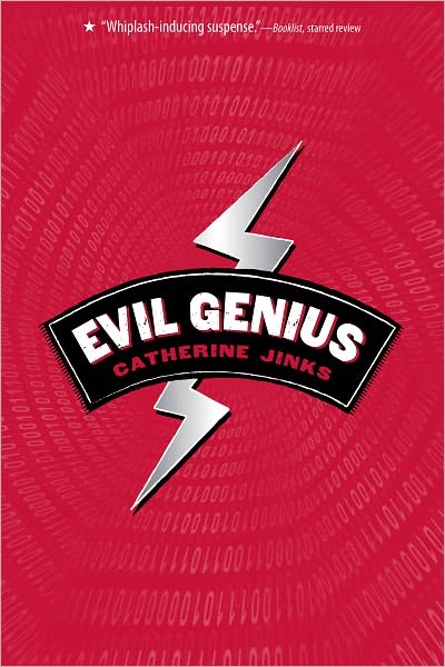 Cover for Catherine Jinks · Evil Genius (Book) (2008)