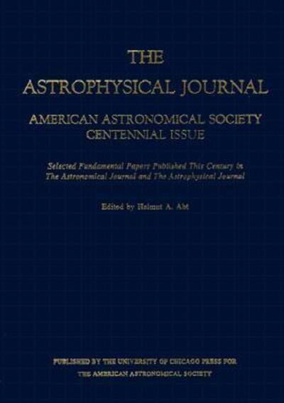 Cover for Helmut A. Abt · American Astronomical Society Centennial Issue of the Astrophysical Journal (Hardcover Book) (2000)