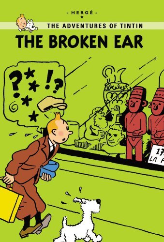 Broken Ear - Herge - Bücher - Little, Brown Books for Young Readers - 9780316133852 - 