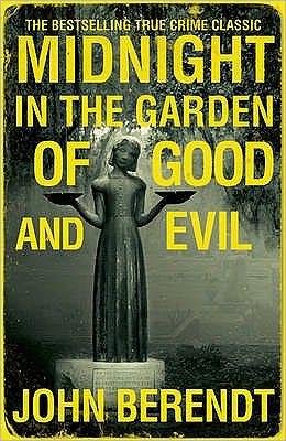 Cover for John Berendt · Midnight in the Garden of Good and Evil (Paperback Book) (2009)