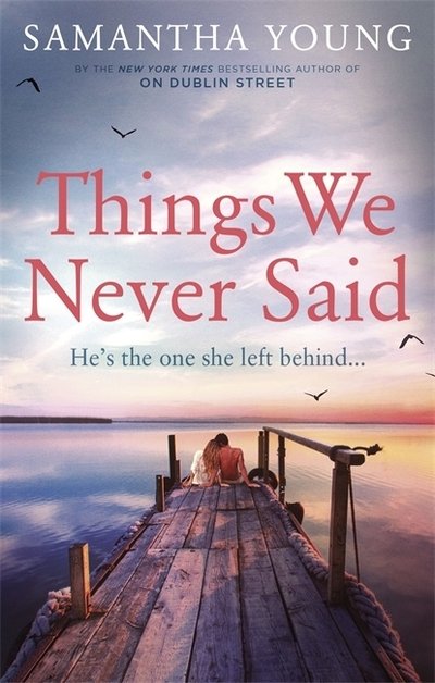Cover for Samantha Young · Things We Never Said - Hart's Boardwalk (Paperback Bog) (2019)