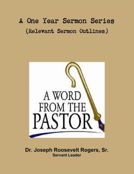 Cover for Rogers, Joseph Roosevelt, Sr. · One Sermon Series (Relevant Sermon Outlines) (Book) (2018)