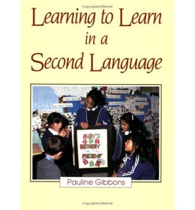 Cover for Pauline Gibbons · Learning to Learn in a Second Language (Taschenbuch) (1993)