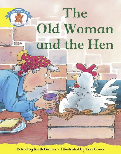 Cover for Diana Bentley · Literacy Edition Storyworlds Stage 2, Once Upon A Time World, The Old Woman and the Hen - STORYWORLDS (Paperback Book) (1996)