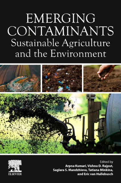 Cover for Emerging Contaminants: Sustainable Agriculture and the Environment (Paperback Book) (2024)