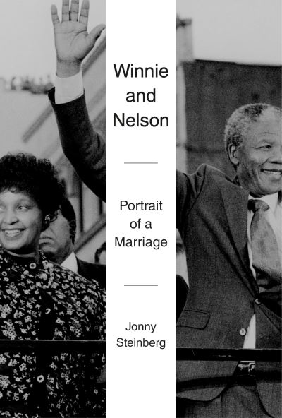 Cover for Jonny Steinberg · Winnie and Nelson (Book) (2023)