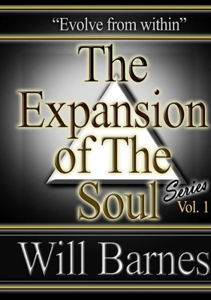 Cover for Will Barnes · Expansion of the Soul (Book) (2011)