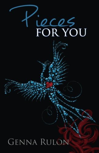 Cover for Genna Rulon · Pieces for You (Volume 2) (Paperback Book) (2013)