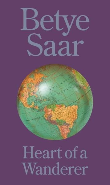 Betye Saar: Heart of a Wanderer -  - Bøker - Princeton University Press - 9780691973852 - 4. april 2023
