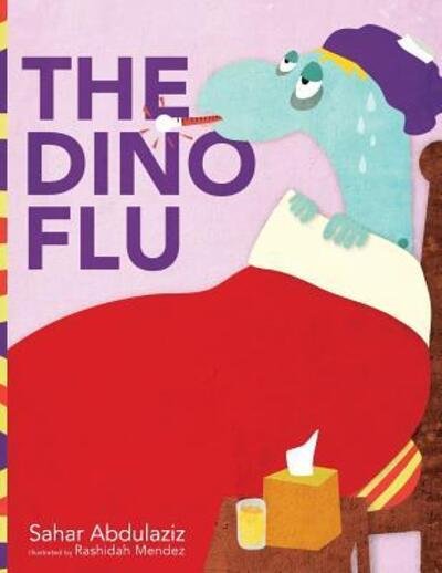 Cover for Sahar Abdulaziz · The Dino Flu (Paperback Bog) (2014)