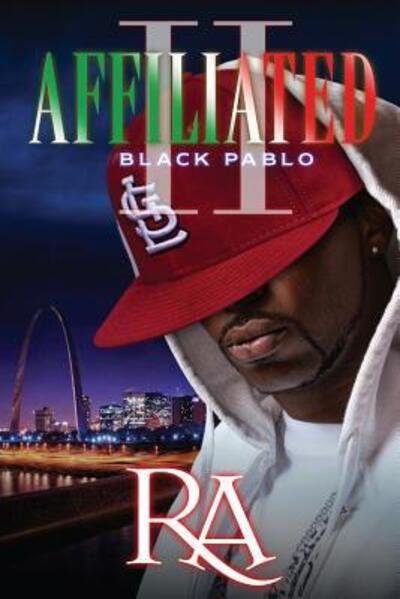 Cover for Ra Jones · Affiliated Ii: Black Pablo (Paperback Book) (2015)
