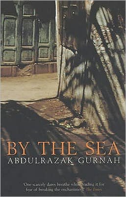 Cover for Abdulrazak Gurnah · By the Sea: By the winner of the Nobel Prize in Literature 2021 (Paperback Bog) (2002)