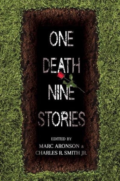 Cover for Marc Aronson · One Death, Nine Stories (Hardcover Book) (2014)