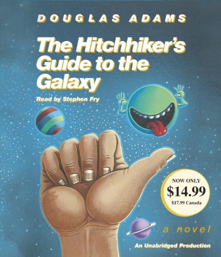 Cover for Douglas Adams · The Hitchhiker's Guide to the Galaxy (Audiobook (CD)) [Unabridged edition] (2014)