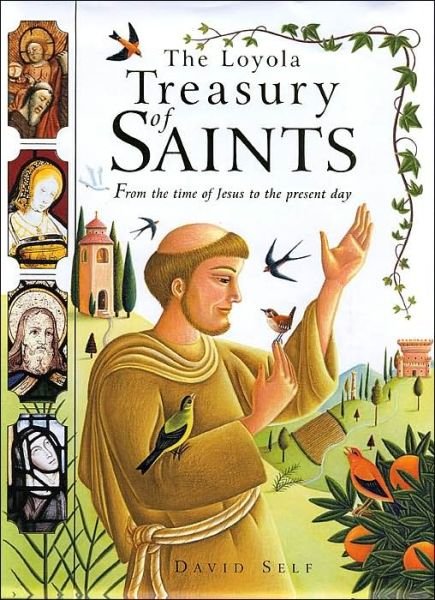 Cover for David Self · The Loyola Treasury of Saints (Hardcover Book) (2003)