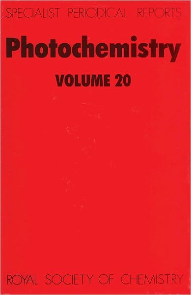 Photochemistry: Volume 20 - Specialist Periodical Reports - Royal Society of Chemistry - Livres - Royal Society of Chemistry - 9780851861852 - 1989