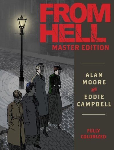 Cover for Alan Moore · From Hell Master Edition (Gebundenes Buch) (2020)