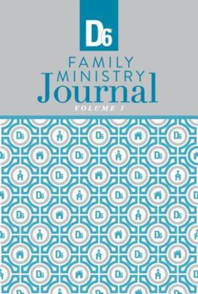 Cover for Ron Hunter Jr · D6 Family Ministry Journal (Paperback Book) (2016)